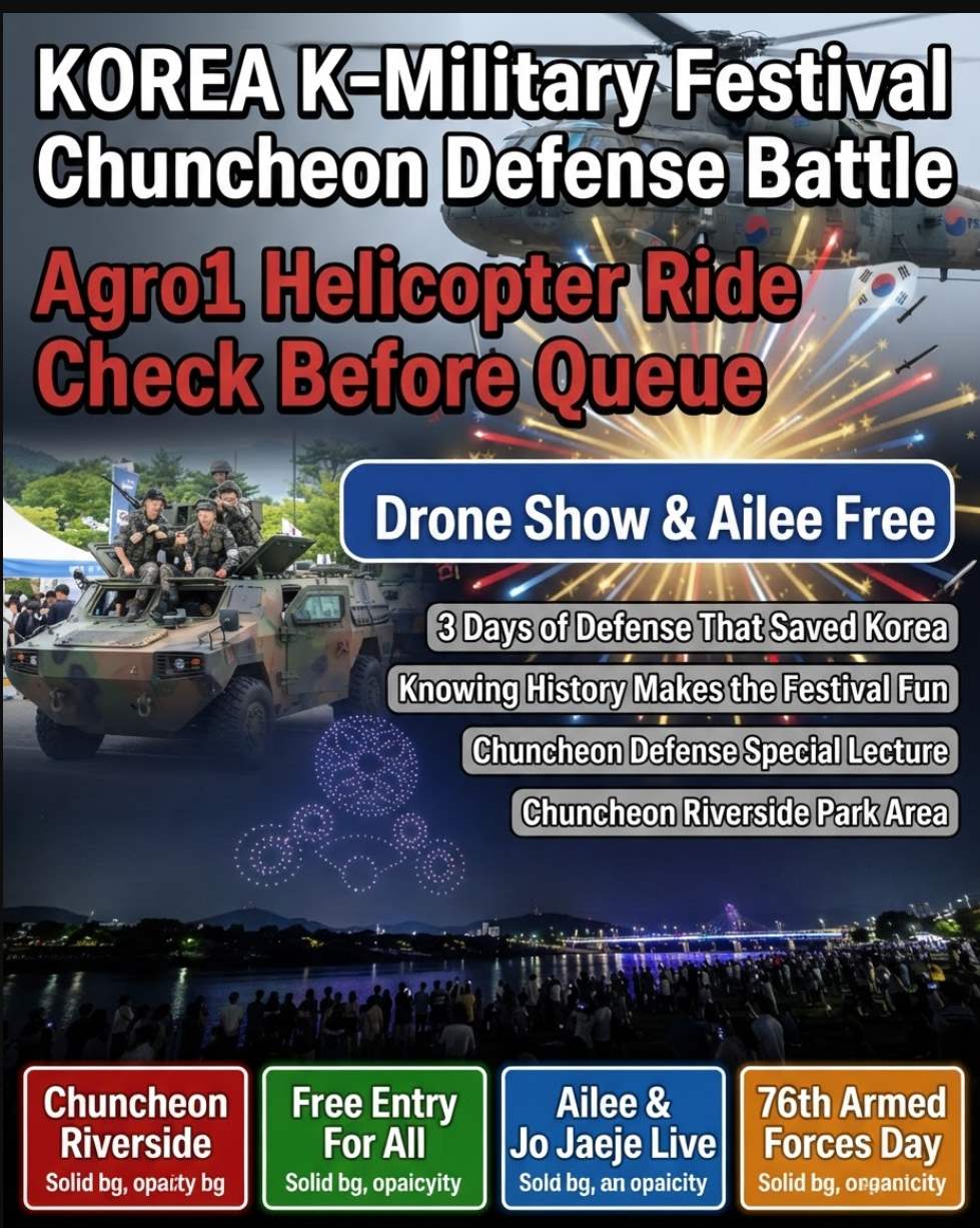 K-Military Festival Battle of Chuncheon 2026 at Chuncheon Riverside Park with military vehicle displays, helicopter rides, and drone light show over the Soyang River